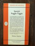 Starkie, Walter and Raymond, Charles (coverillustration) - Spanish Raggle-Taggle  Penguin Books 1179