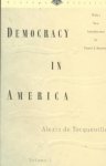 De Tocqueville, Alexis - Democracy in America, Vol. 1