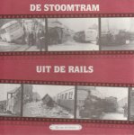 Bas van der Heiden - De stoomtram uit de rails
