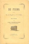 Schubert Franz Ludwig  ( Voorwoord Joh. Bastiaans Organist van het groote Orgel te Haarlem - De Piano