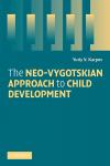Karpov, Yuriy V. - The neo-vygotskian approach to child development