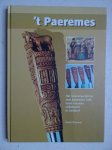 Brouwer, Pieter. - 't Paeremes. Het boerenwerkmes met besneden heft: twee eeuwen volkskunst in Zeeland.
