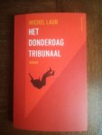 Laub, Michel - Het Donderdagtribunaal