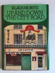 Moritz, Klaus - Up and down the city road