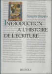 GASPARRI, FRANCOISE. - INTRODUCTION A L' HISTOIRE DE L' ECRITURE.