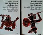Kerényi, Karl - 2 Delen in 1 koop: Die Mythologie der Griechen. Band I: Die Götter- und Menschheitsgeschichten en Band II: Die Heroen-Geschichten.