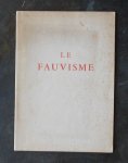  - Le Fauvisme