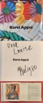 APPEL, KAREL - FRANKENSTEIN, ALFRED. - Karel Appel. Samenstelling, inleiding en bespreking Alfred Frankenstein. [ SIGNED BY KAREL APPEL! ]