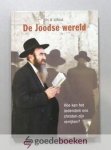 Silfhout, Ds. W. van - De Joodse wereld --- Hoe kan het Jodendom ons christen-zijn verrijken
