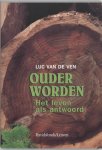 L. van de Ven - Ouder worden het leven als antwoord