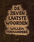 Willem Vermandere 66339 - De zeven laatste woorden