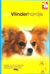  - VLINDERHONDJE,  Het - voeding, vrzorging, aanschaf, voortplanting en geondheid van de papillen en phalene - Over Dieren