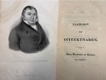 VIJVER, C. VAN DER, - Levensbeschrijving van Jacobus van Wijk, Roelands Zoon, Broeder der Orde van den Nederlandschen Leeuw, lid van onderscheidene binnen- en buitenlandsche geleerde Genootschappen en voormalig kostschoolhouder te Kampen / door C. van der Vijver ; ...