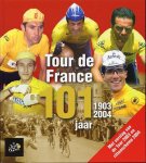 EJNES, Gerard - Tour de France 101 jaar -1903-2004