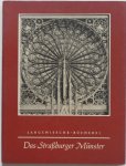 Beyer Victor, ill. Schmidt Glassner Helga - Das Strassburger Münster Fotoboek  +/- 48 foto s