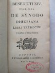 Benedict XIV, (Pope) - Benedicti XIV. Pont. Max. De Synodo Dioecesana. Libri Tredecim Tomus I, II, III