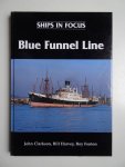 Clarkson, John, Bill Harvey & Roy Fenton. - Ships in focus. Blue Funnel Line.