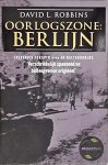 Robbins, David L. - Oorlogszone: Berlijn