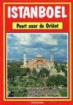 Turhan Can - Istanboel. Poort naar de Oriënt. Een compacte reisgids met 160 kleurenfoto's, 11 kaarten en plattegronden