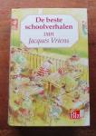 Vriens, Jacques - De beste schoolverhalen - Aangevuld met geweldige illustraties van Annet Schaap - Uitgave t.g.v. 12,5 jaar BLz. boekhandels