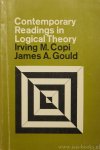 COPI, I.M., GOULD, J.A. - Contemporary readings in logical theory.