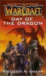 Richard A. Knaak - Day of the dragon