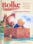 Ton Hasebos - Bolke de beer bolke bouwt een boot Ton Hasebos - Bolke de beer bolke bouwt een boot
