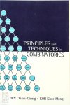 Chuan-Chong Chen, Khee Meng Koh, Koh Khee-Meng - Principles and Techniques in Combinatorics