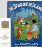 Dijk, Antoinette van - In sprookjesland, met plaatjes van Henny Box