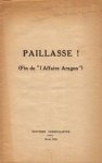  - PAILLASSE!  (Fin de ‘l’Affaire Aragon’).