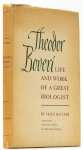 BOVERI, T. - Theodor Boveri. Life and work of a great biologist. Translated from the German by Dorothea Rudnick.