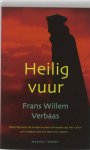 Frans Willem Verbaas, F.W. Verbaas - Heilig vuur