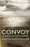 Middlebrook, M - Convoy The Greatest U-Boat Battle of the War