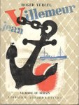 VERCEL, ROGER - JEAN VILLEMEUR