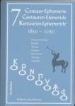 Heeren, Robert von - 7 Centauren-Efemeride 1850-2050 (Drietalig: Nederlands-Engels-Duits)