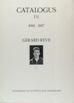 Reve, Gerard - Schafthuizen. - Gerard Reve. Catalogus [1] 1986-1987.