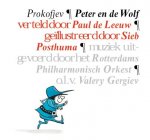 S. Prokofjev 99680 - Peter en de wolf + CD verteld door Paul de Leeuw