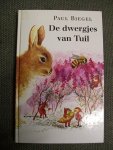 Biegel, Paul - De dwergjes van Tuil