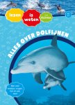 Sonja MeierjÃ¼rgen - Lezen is weten met Kluitman - Alles over dolfijnen