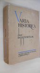 Witlox Dr. J.H.J.M. - Varia Historica