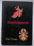 ZEEMAN, JAN, - Familiewapens. Wetenswaardigheden. Hoe kom ik er aan ? Het tekenen en schilderen.