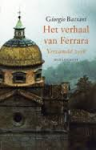 Bassani, Giorgio - Het verhaal van Ferrara. Verzameld werk.