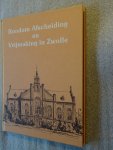 Odding, Drs. J. / Rodink, H.W. - Rondom Afscheiding en Vrijmaking in Zwolle