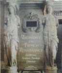 Ivan Cloulas, Michèle Bimbenet-Privat - Treasures of the French Renaissance