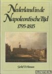 Homan, Gerlof D. - Nederland in de Napoleontische tijd 1795 - 1815