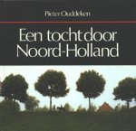 Ouddeken, Pieter - Een tocht door Noord-Holland