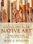 Hope B. Werness - The Continuum Encyclopedia of Native Art Worldview, Symbolism, and Culture in Africa, Oceania, and North America