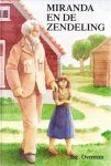 Overeem, Jac. - Miranda en de zendeling Overeem, Jac. - Miranda en de zendeling
