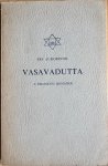 Aurobindo, Sri - VASAVADUTTA.  A Dramatic Romance.