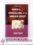 Stott, John - Doop en vervulling met de Heilige Geest --- Novapres klassiekers, nummer 6